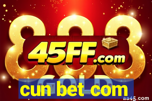 cun bet com